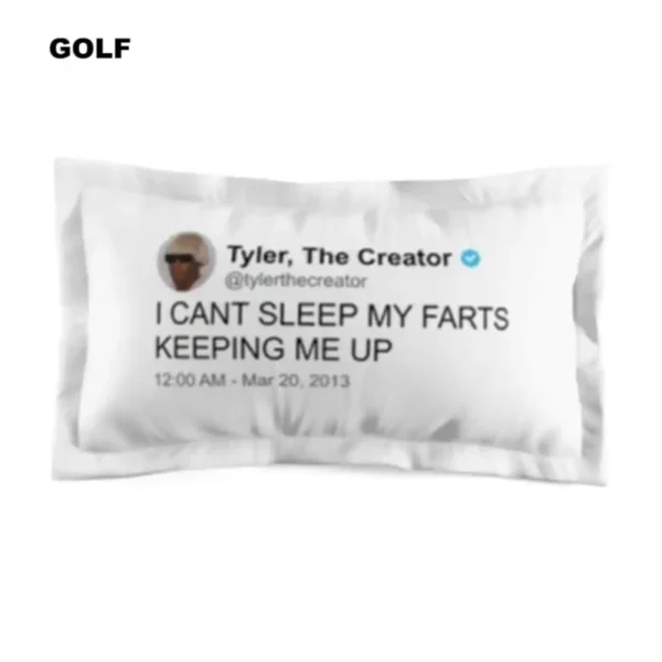 Tyler The Creator My Farts Keeping Me Up Pillow Ttcpl8